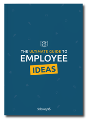 Sideways 6 - The Ultimate Guide to Employee Ideas - eBook Cover Preview