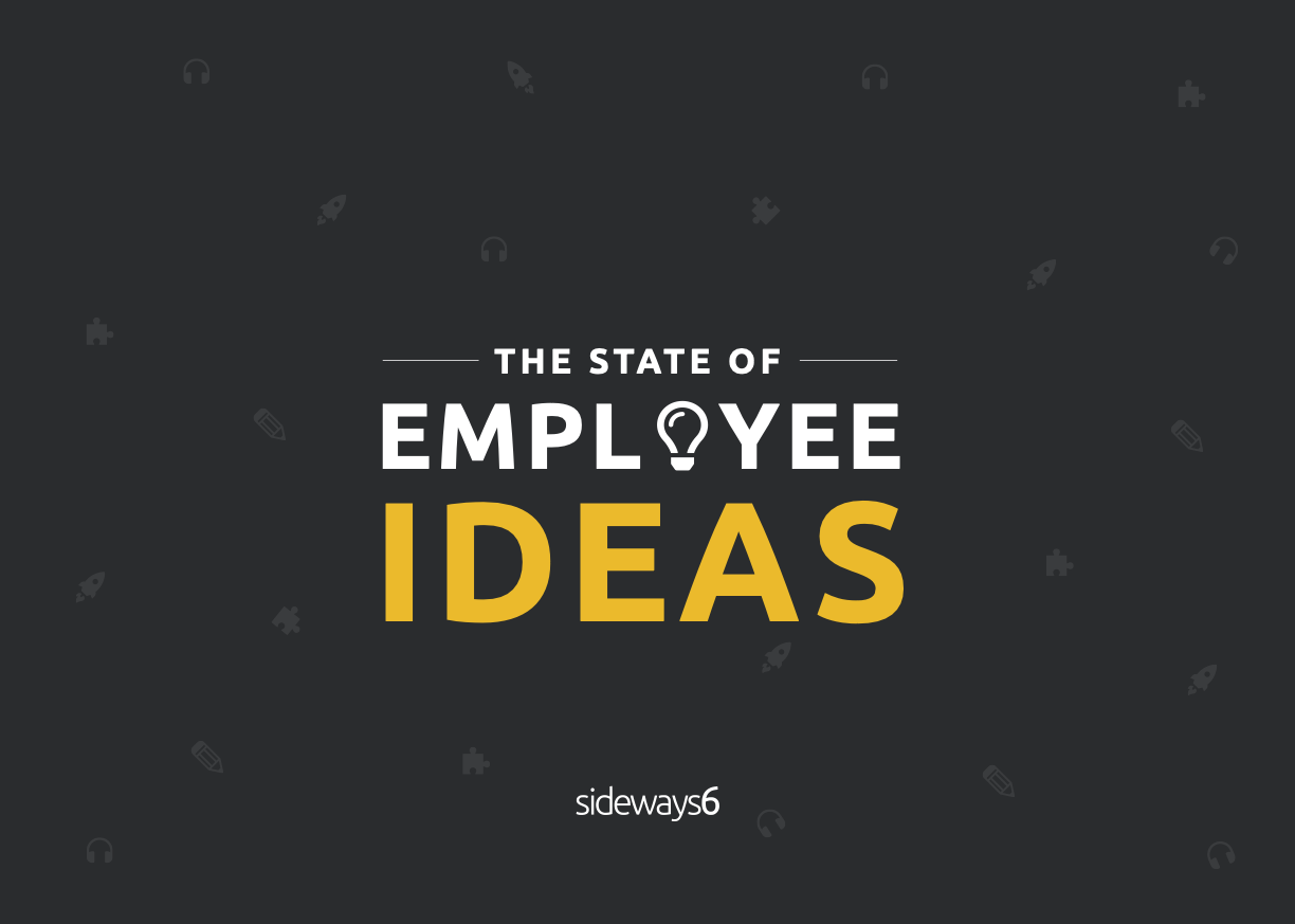 The State of Employee Ideas 